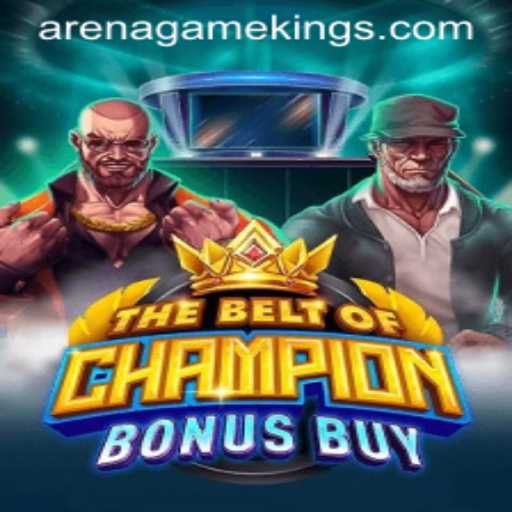 Discover the Thrilling World of TheBeltOfChampionBonusBuy: The Arena Kings Game